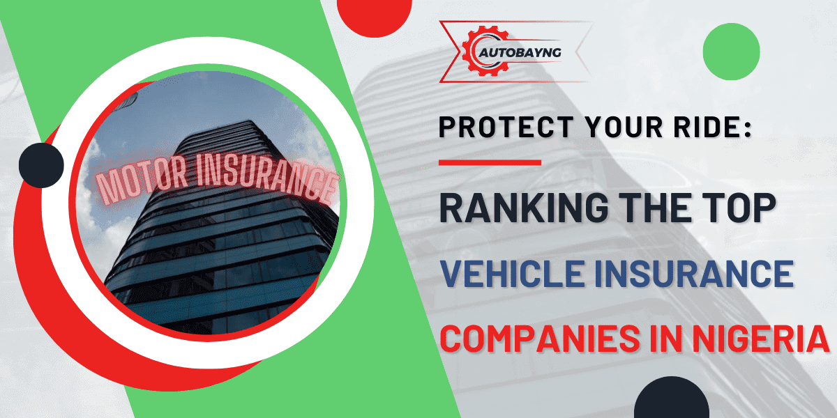 featured image of a blog topic on the top companies providing car insurance coverage in Nigeria